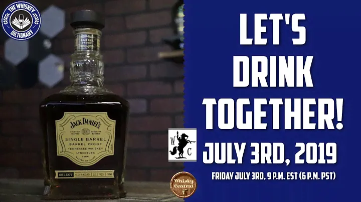 The Whiskey Dic Live:  Drink with me!  Jack Daniel's Single Barrel Barrel Proof