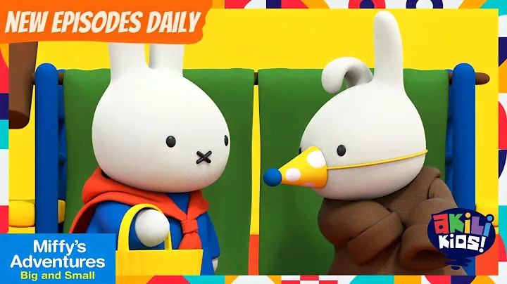 Miffy's Adventures Big And Small | Dan The Big Bad Wolf | Akili Kids!